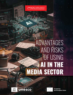 12 Advantages and risks of using AI in the Media sector